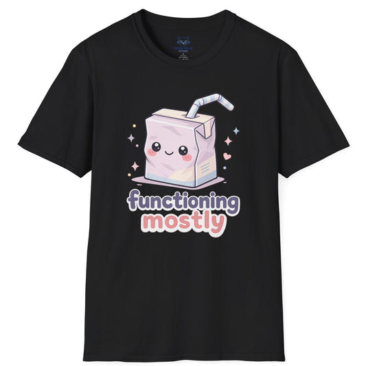 Functioning Mostly T‑Shirt