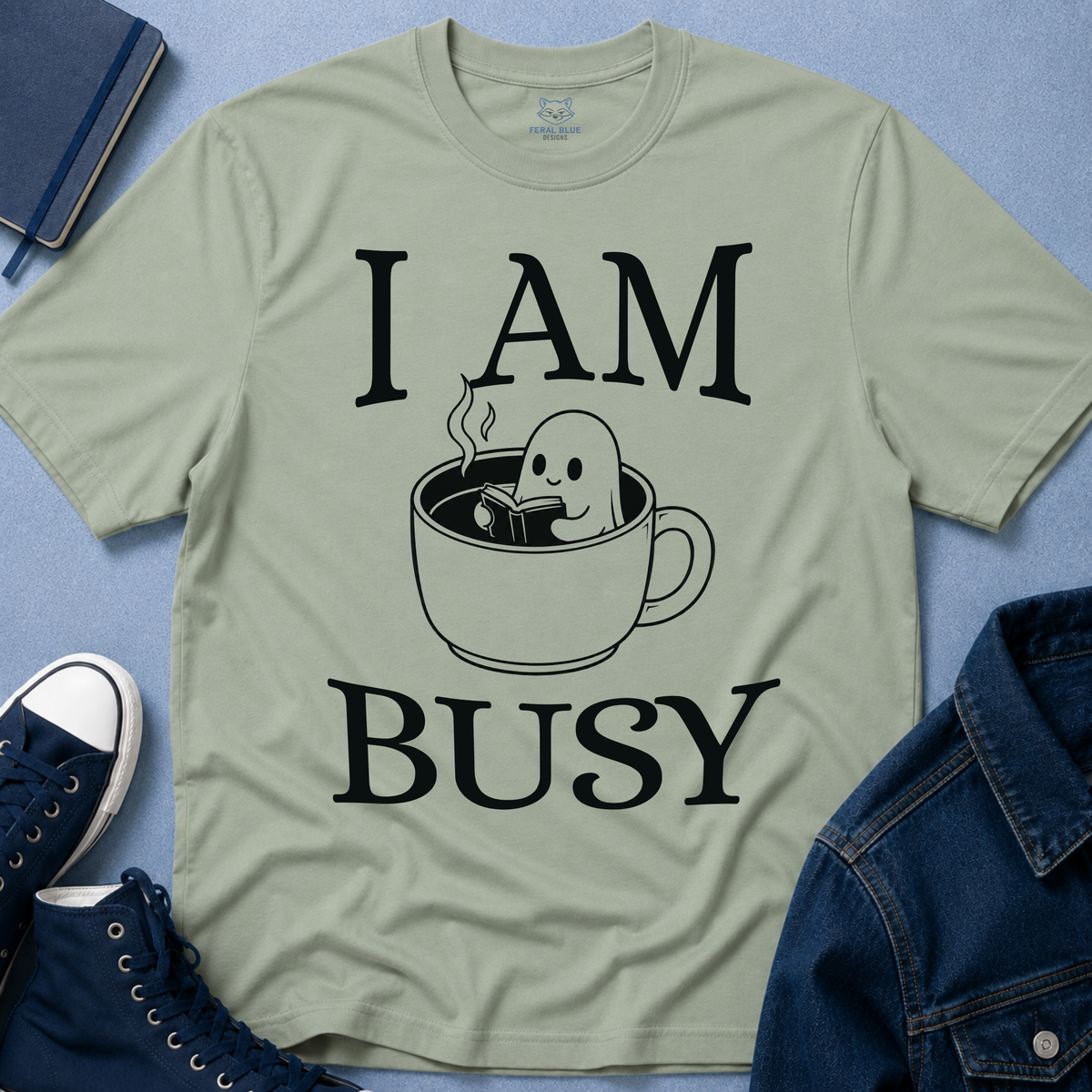 I Am Busy T-Shirt