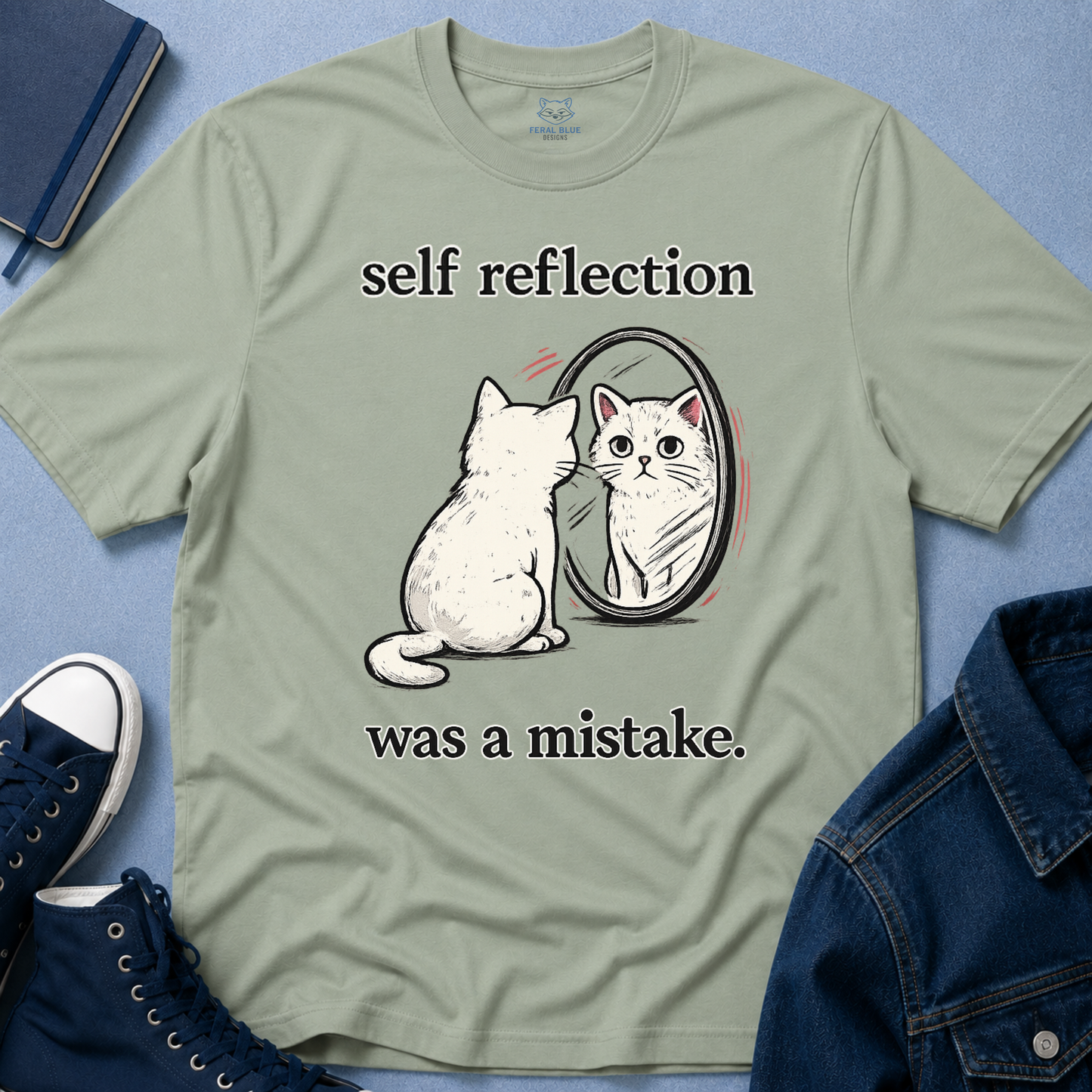 Self Reflection Was a Mistake T-Shirt