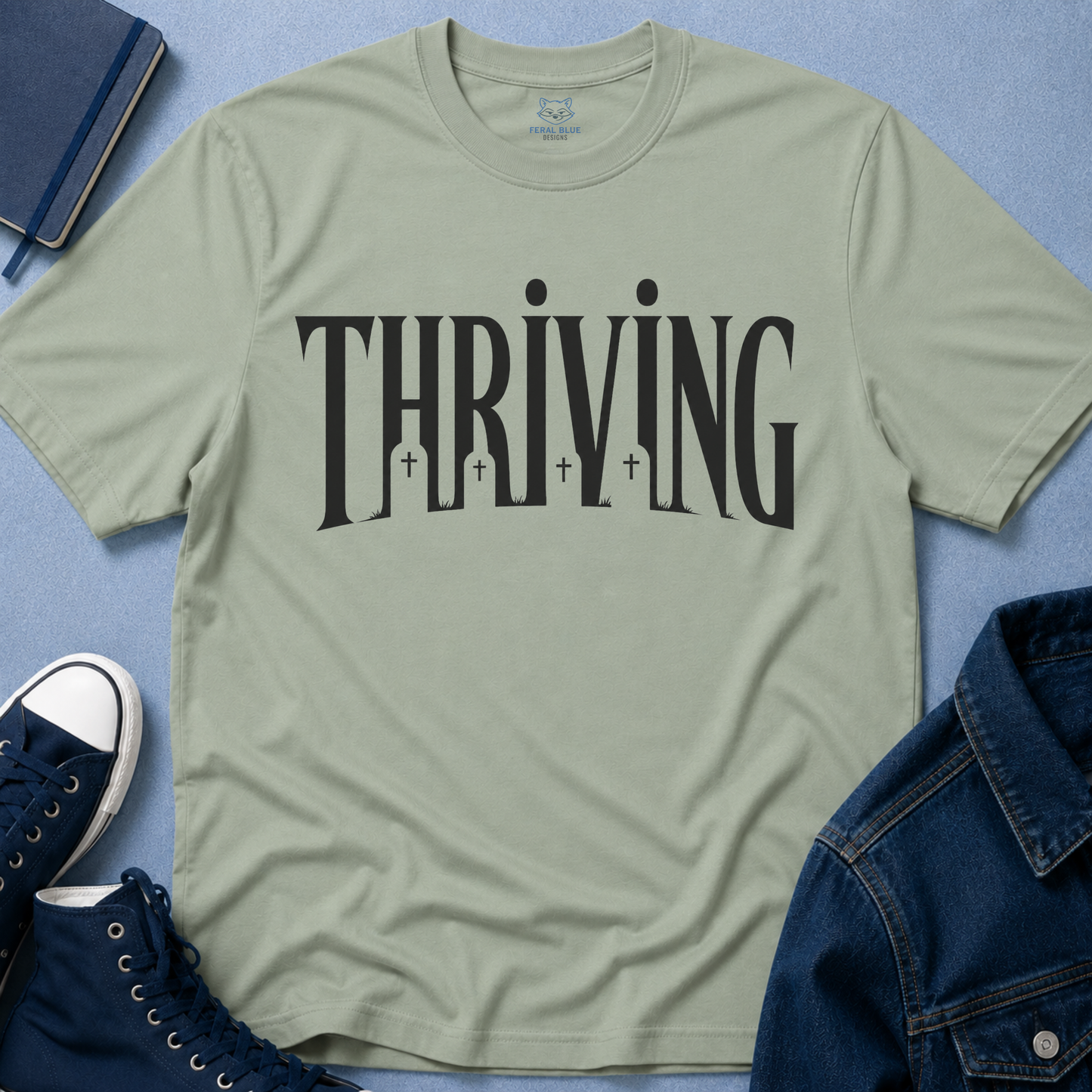 Thriving T-Shirt