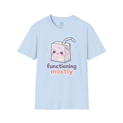 Functioning Mostly T‑Shirt
