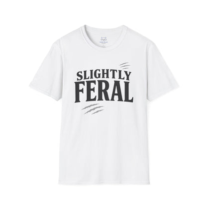 Slightly Feral T-Shirt