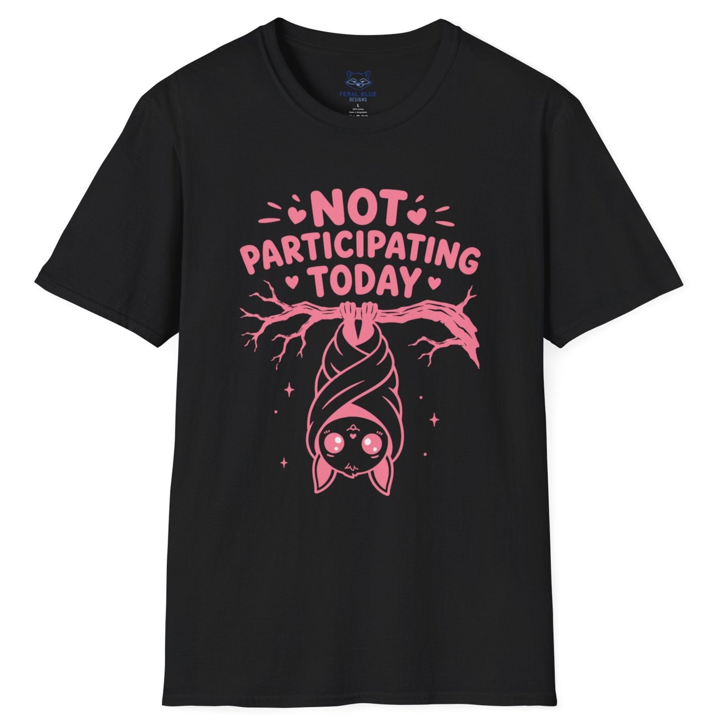 Not Participating Today T-Shirt