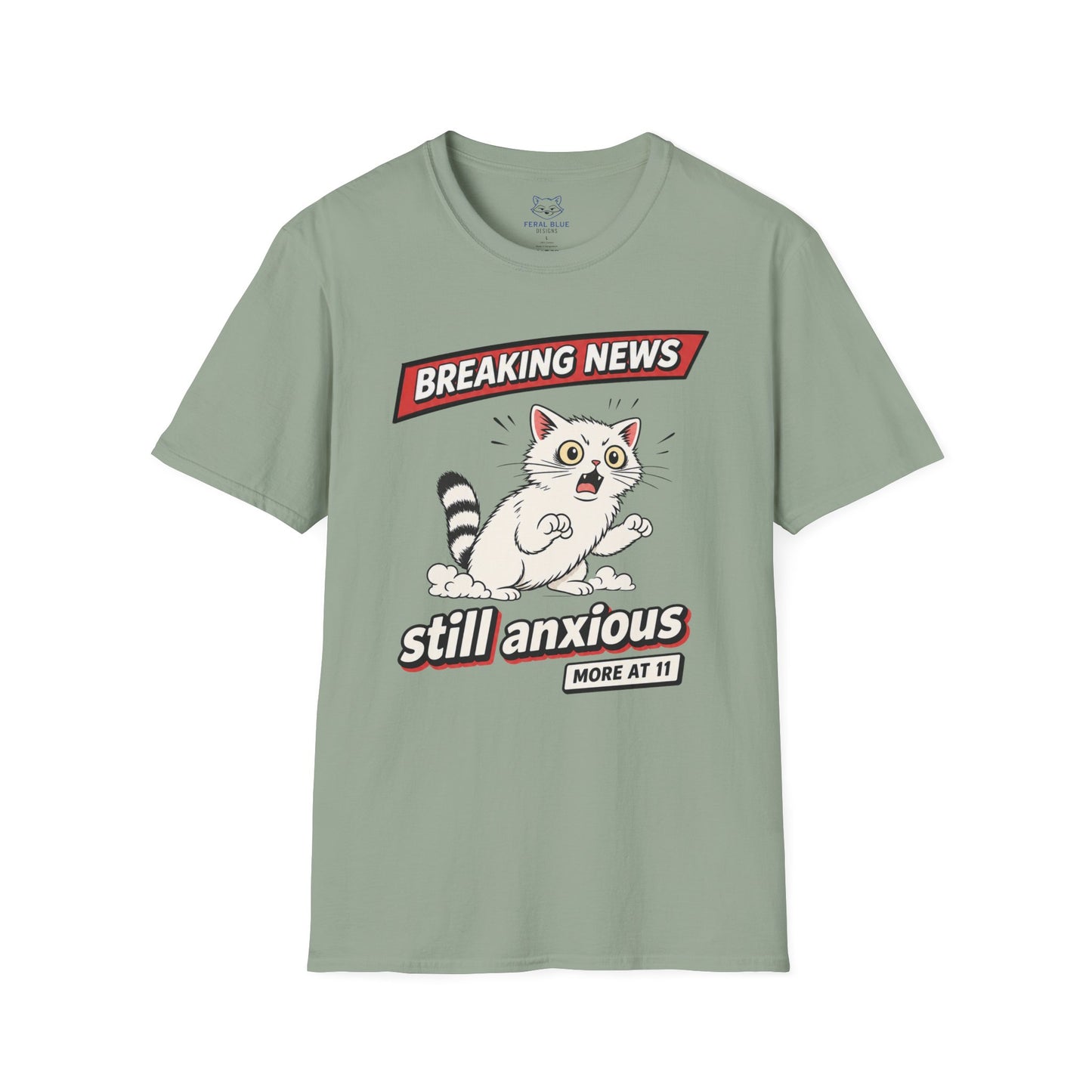Breaking News Still Anxious T-Shirt