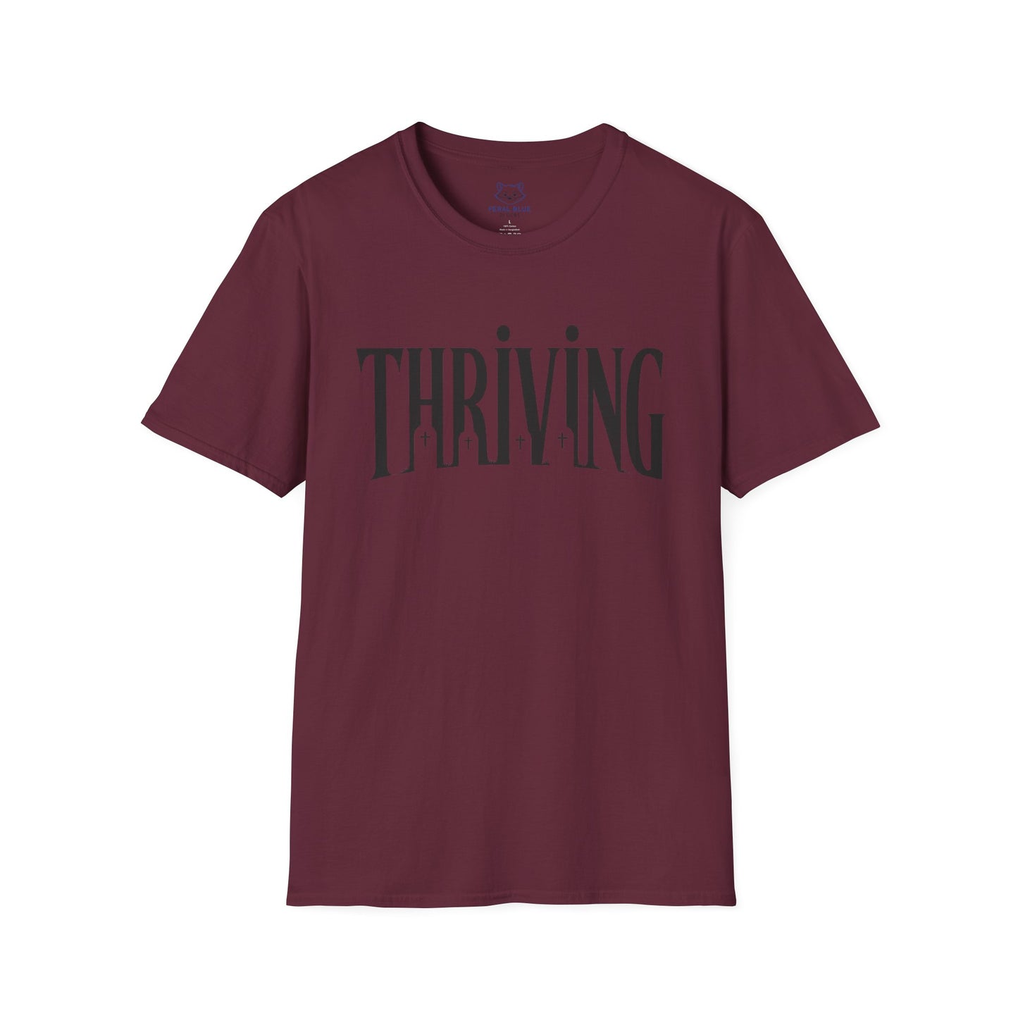 Thriving T-Shirt