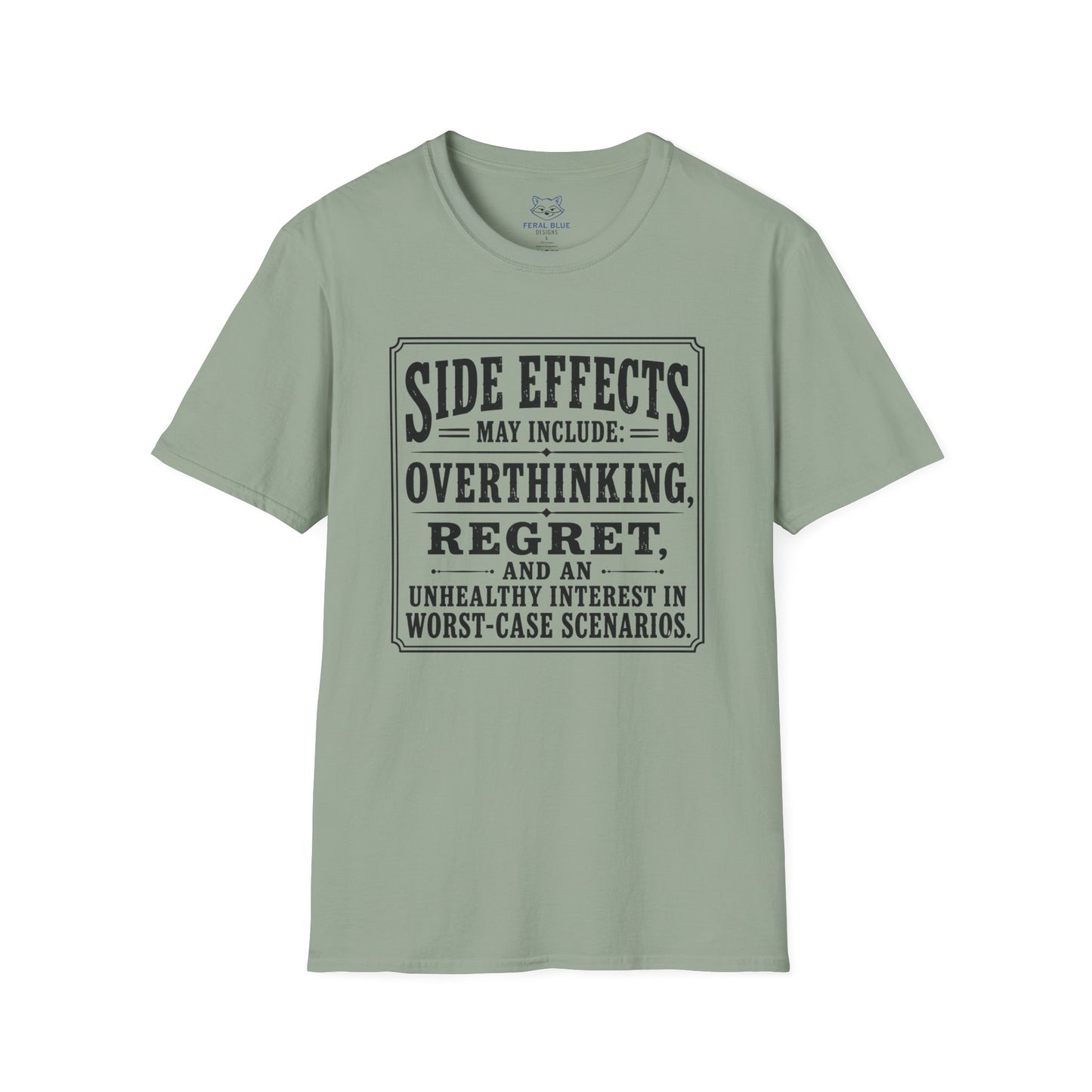 Side Effects May Include T-Shirt