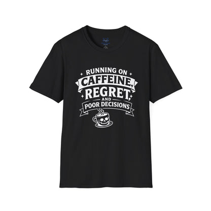 Running on Caffeine T-Shirt