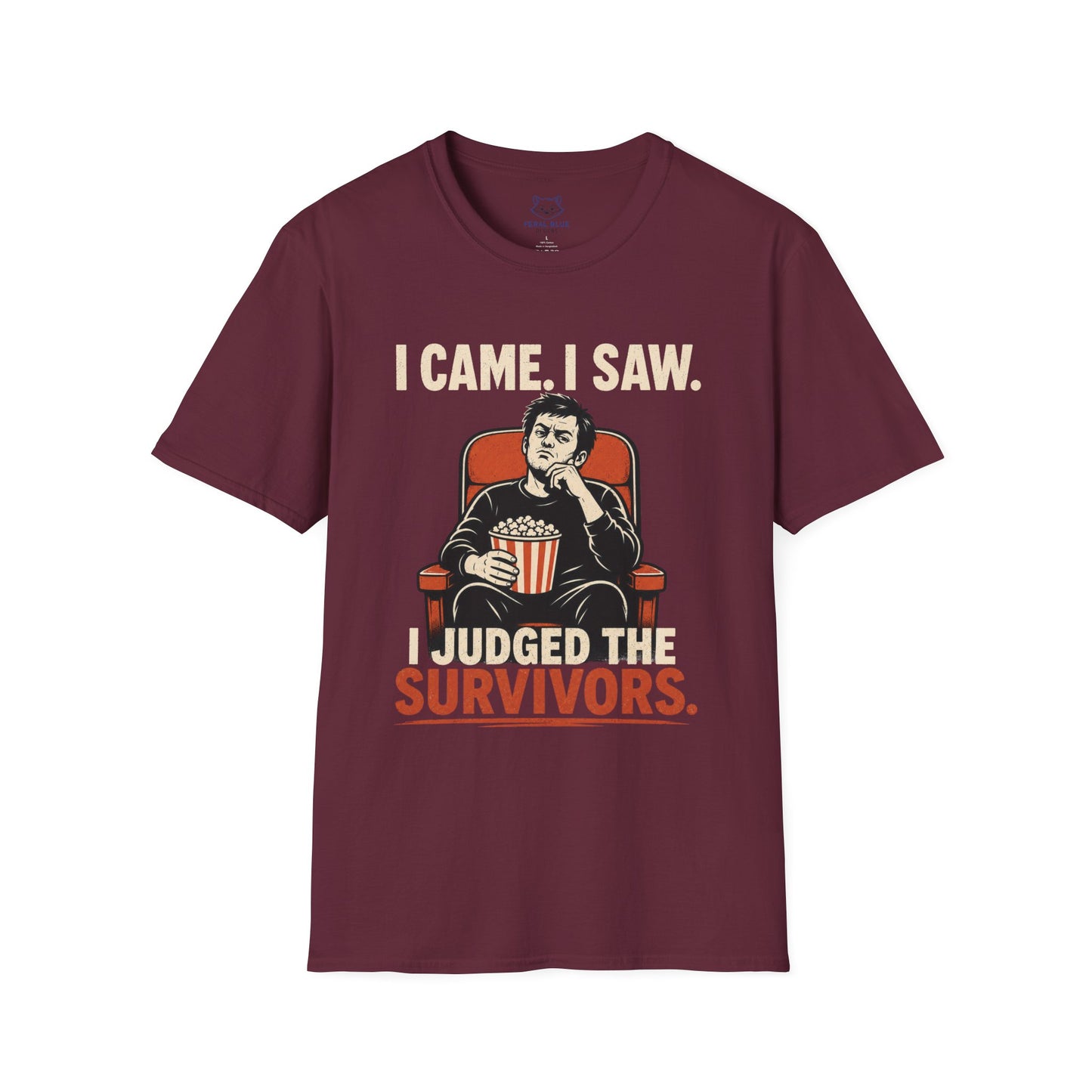 I Came. I Saw. I Judged T-Shirt