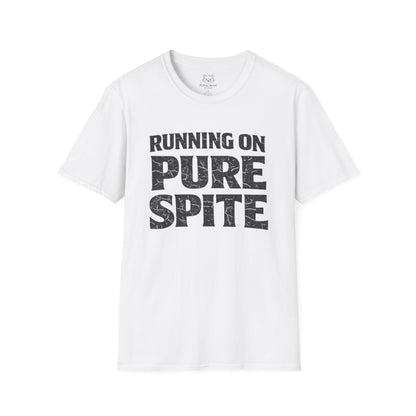 Running On Pure Spite T-Shirt