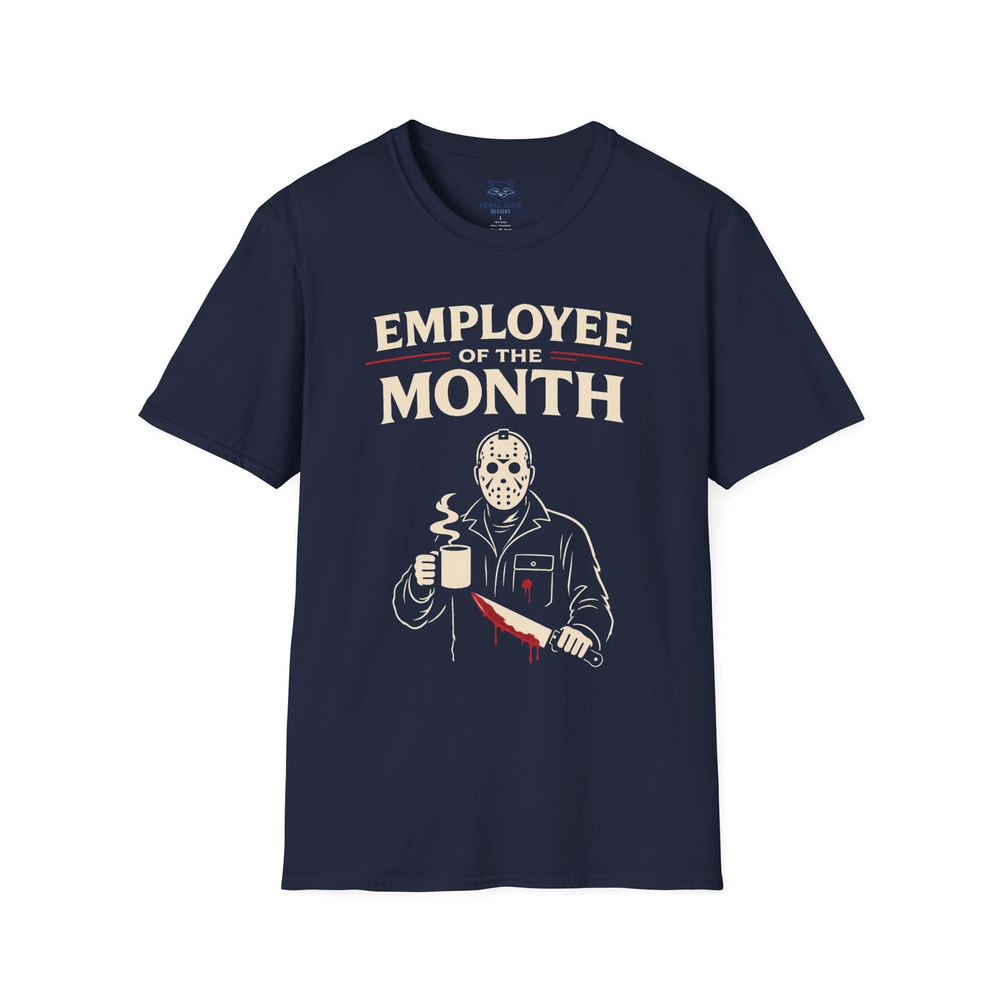 Employee of the Month T-Shirt