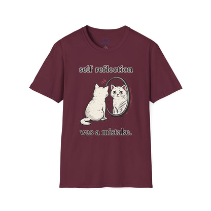 Self Reflection Was a Mistake T-Shirt