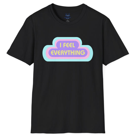 Black t-shirt with 'I Feel Everything' text and pastel rings radiating from the text.