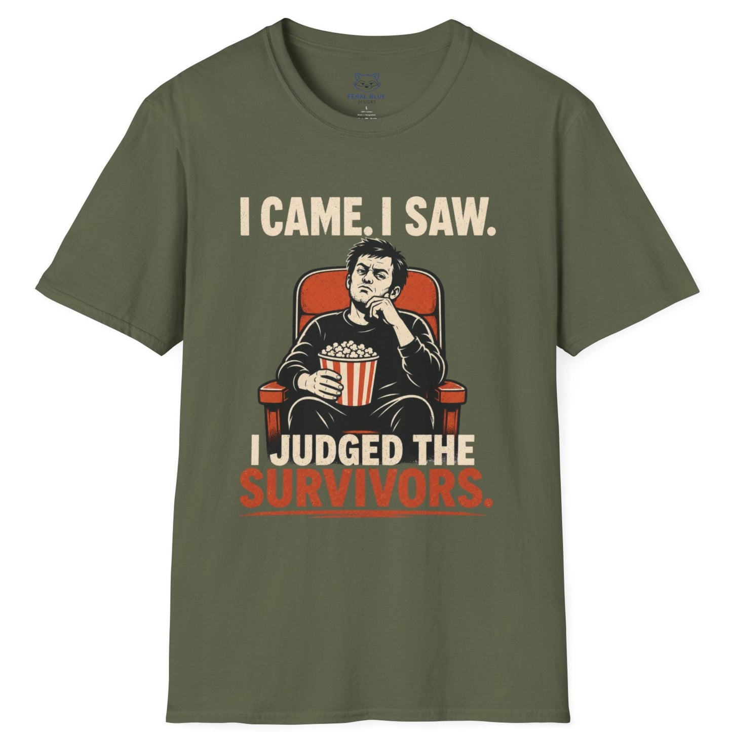 I Came. I Saw. I Judged T-Shirt