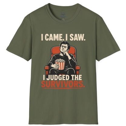 I Came. I Saw. I Judged T-Shirt