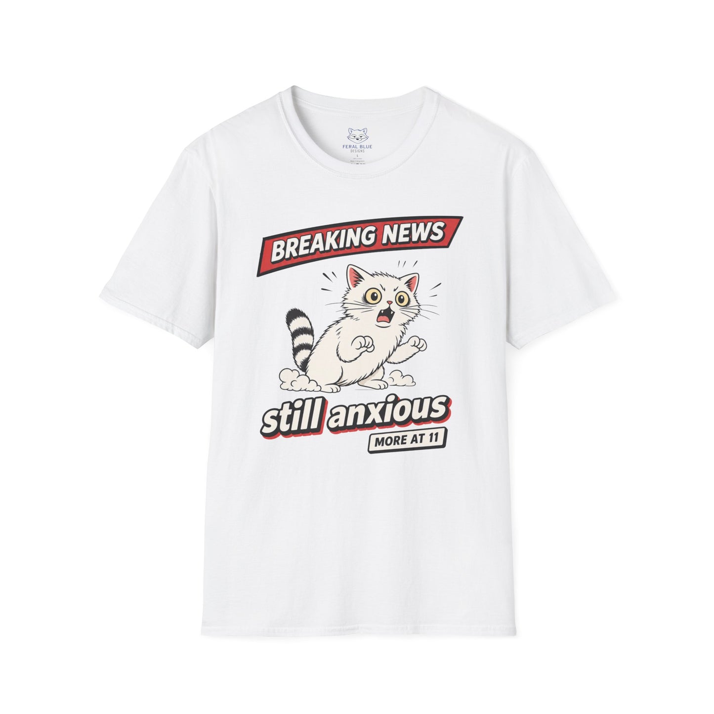 Breaking News Still Anxious T-Shirt