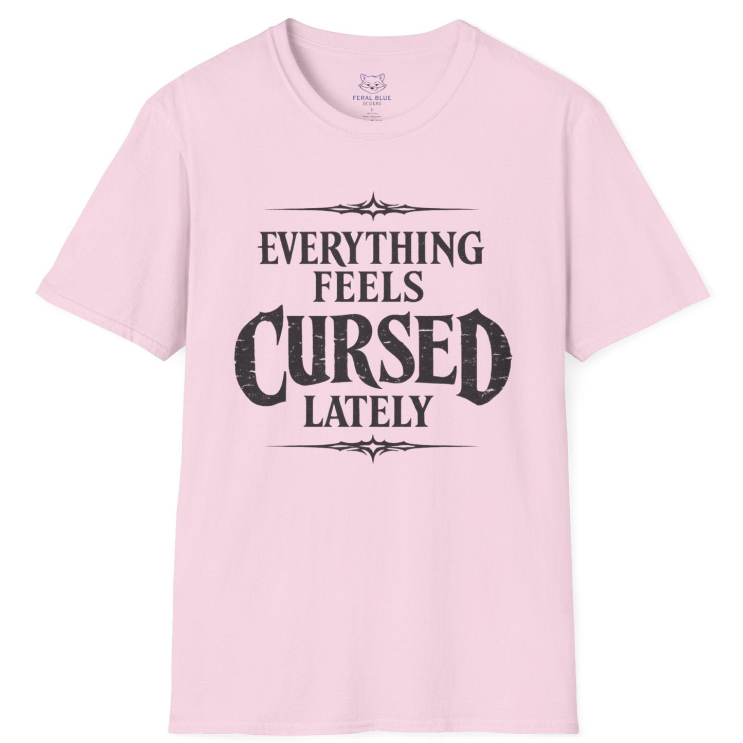 Everything Feels Cursed T-Shirt