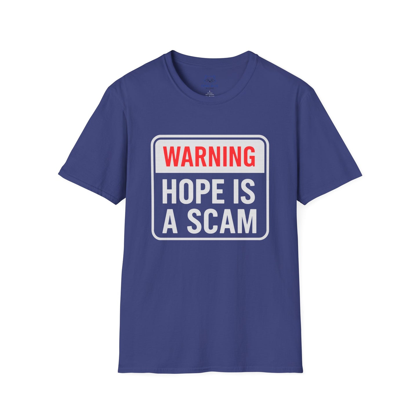 Warning: Hope Is a Scam Ceramic T-Shirt