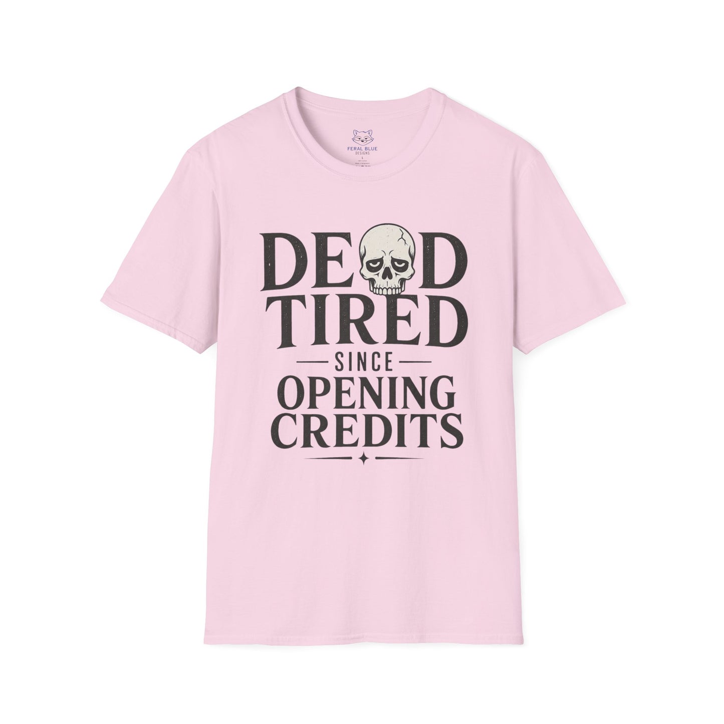 Dead Tired T-Shirt