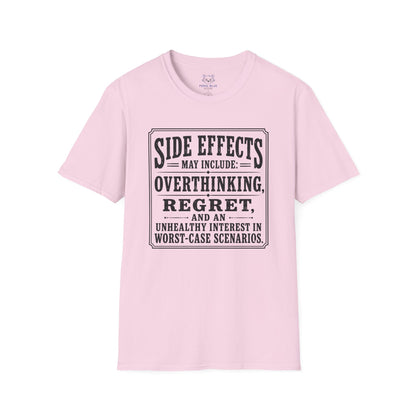 Side Effects May Include T-Shirt