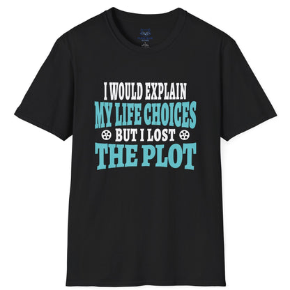 I Would Explain T-Shirt