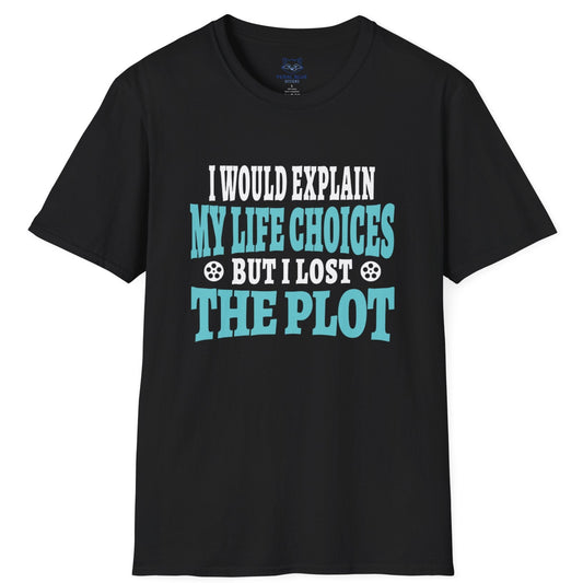 I Would Explain T-Shirt