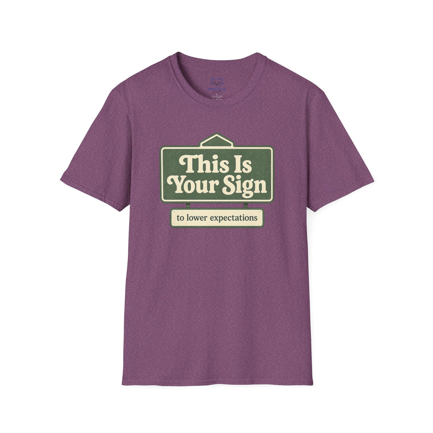 This is Your Sign T-shirt