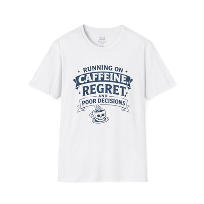 Running on Caffeine T-Shirt