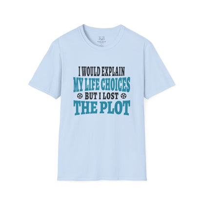 I Would Explain T-Shirt