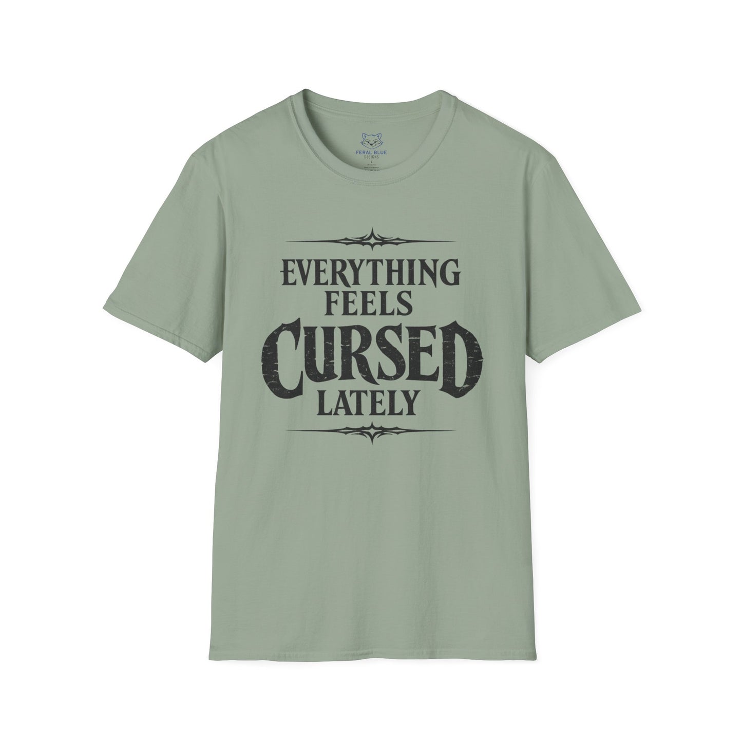 Everything Feels Cursed T-Shirt