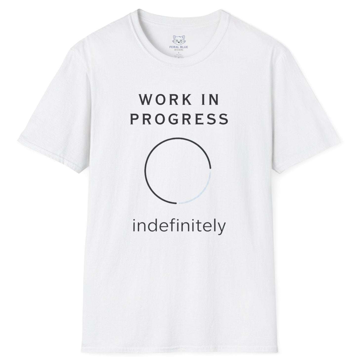 Work in Progress T-Shirt