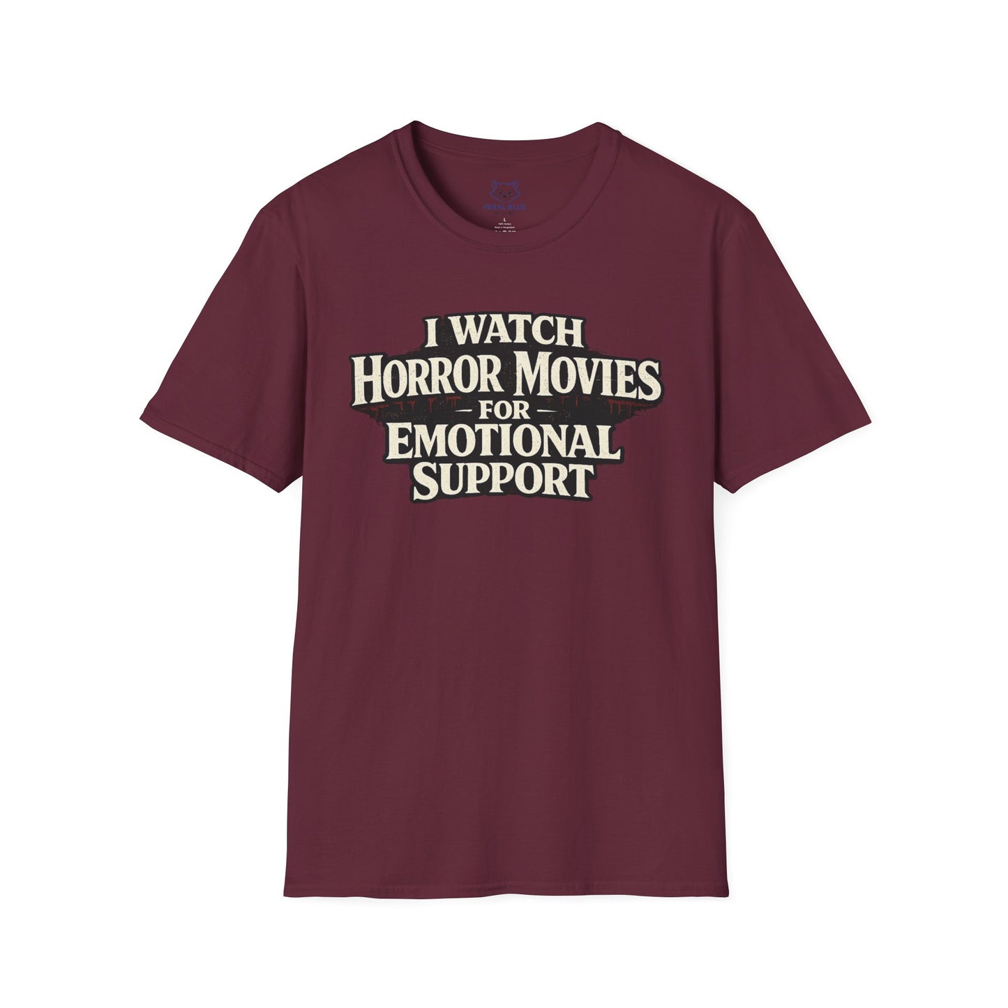 Horror Movies for Emotional Support T-Shirt