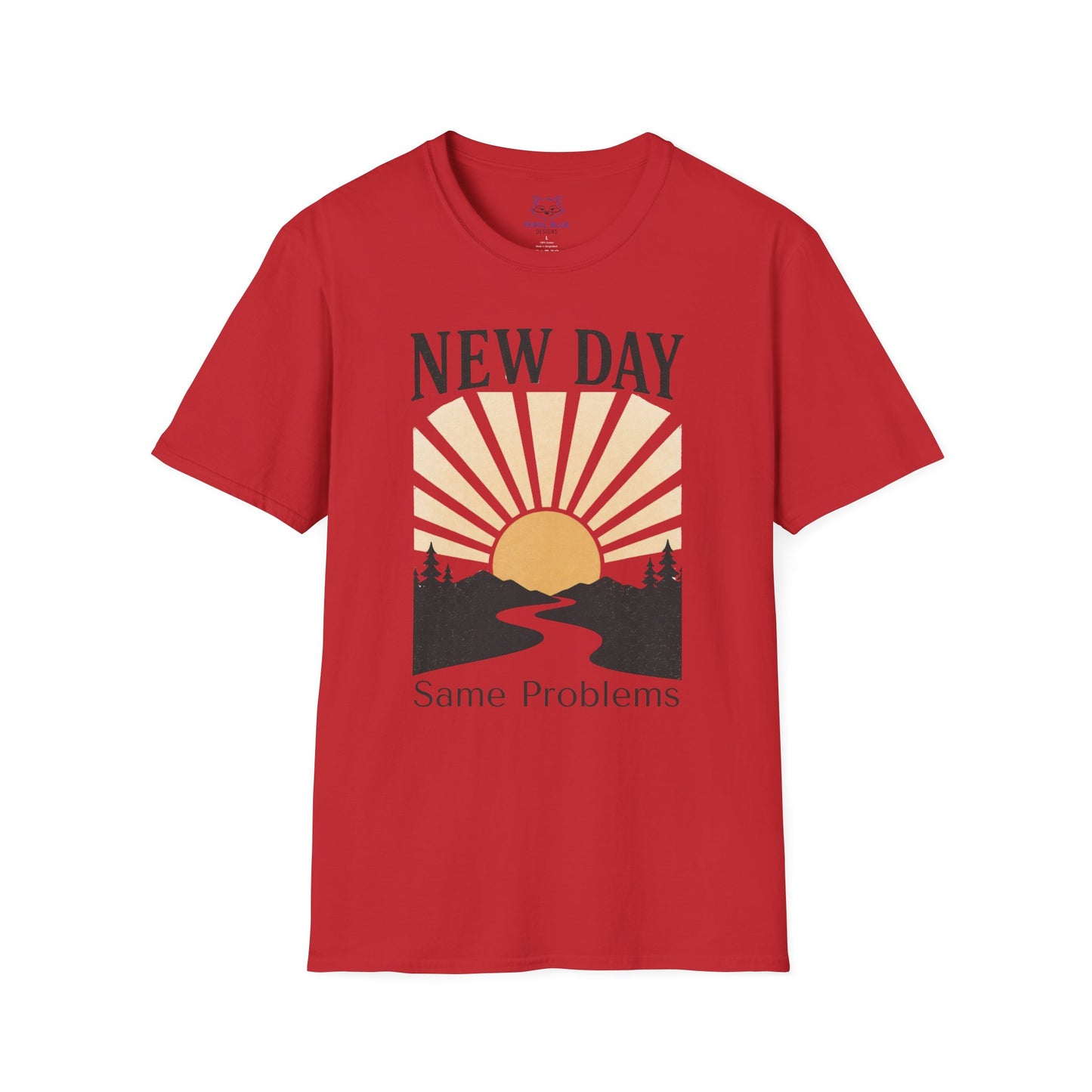 New Day Same Problems T-shirt