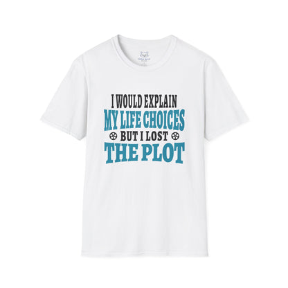 I Would Explain T-Shirt