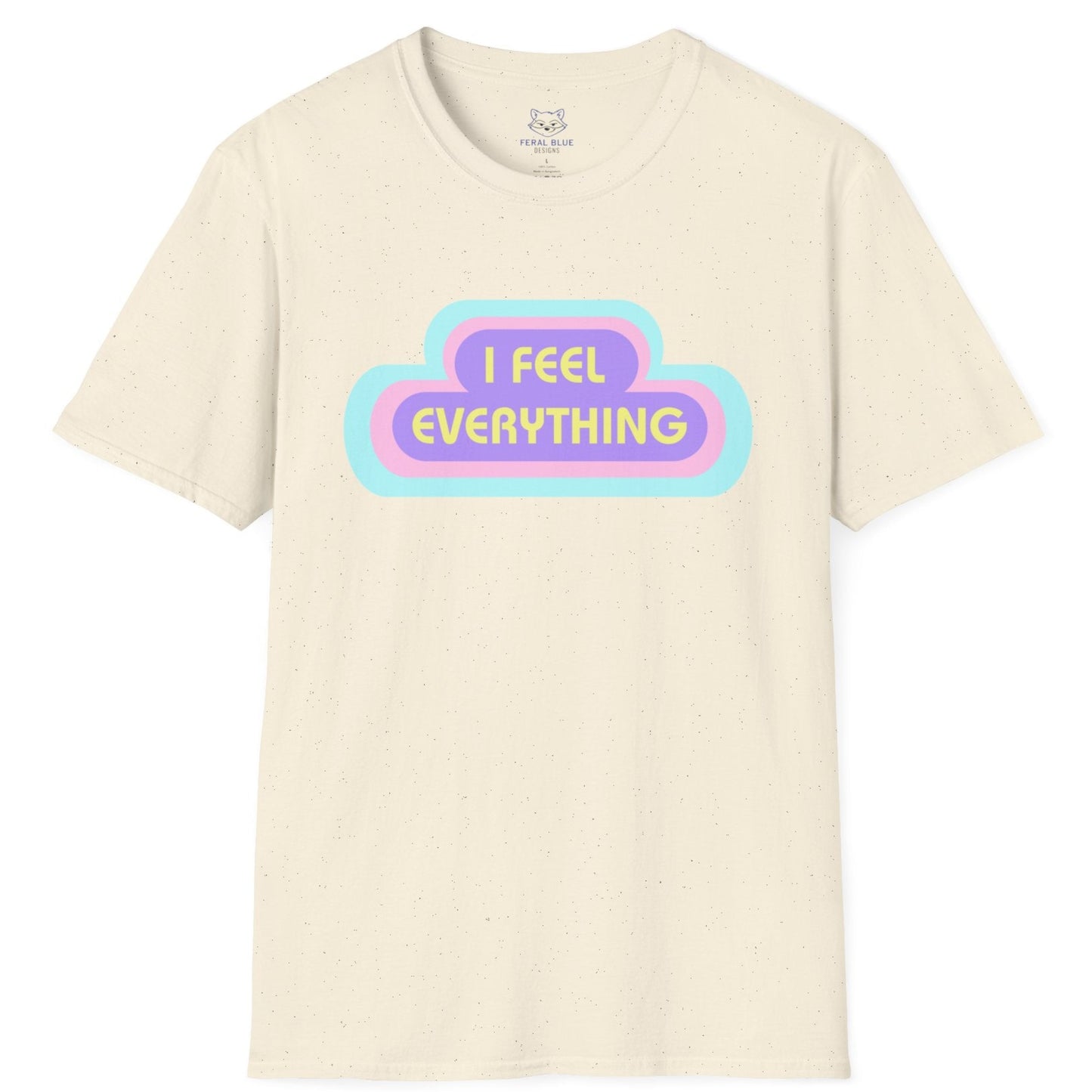 Cream t-shirt with 'I Feel Everything' text and pastel rings radiating from the text.