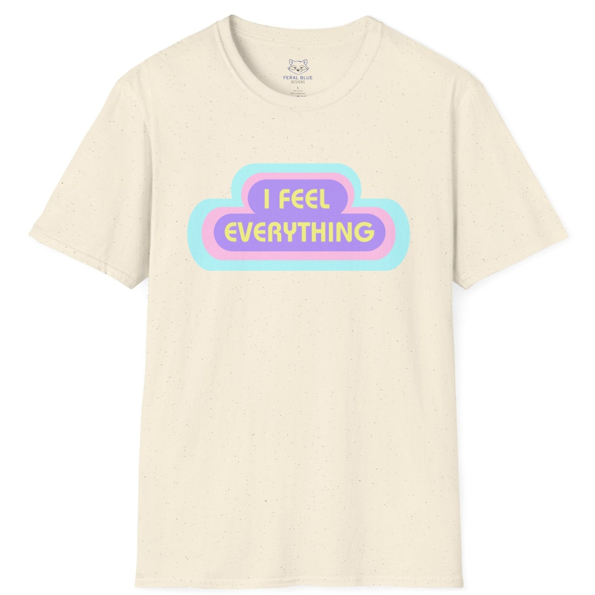 Cream t-shirt with 'I Feel Everything' text and pastel rings radiating from the text.