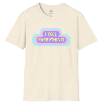 Cream t-shirt with 'I Feel Everything' text and pastel rings radiating from the text.