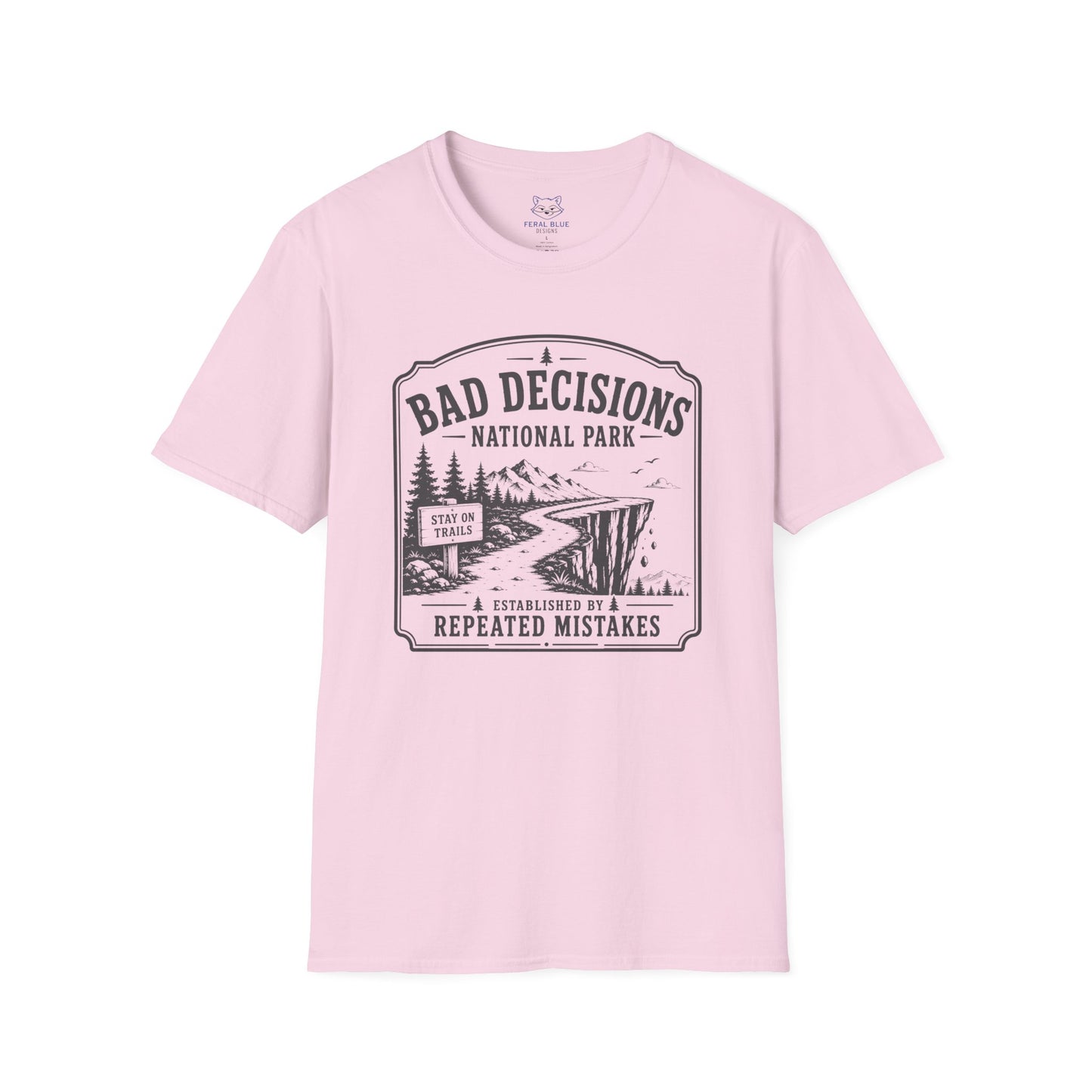 Bad Decisions National Park T-Shirt