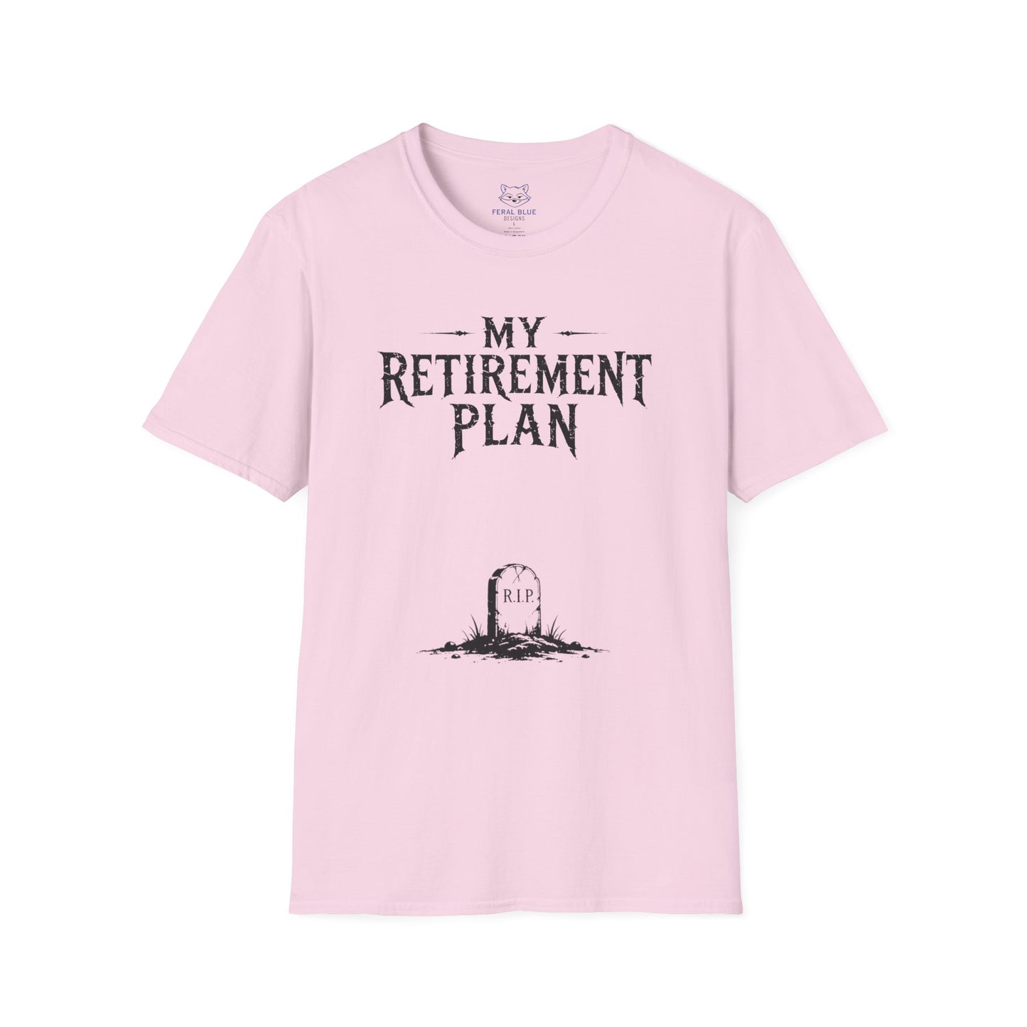 My Retirement Plan T-Shirt