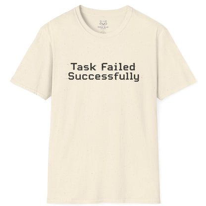 Beige t-shirt with 'Task Failed Successfully' text on a white background
