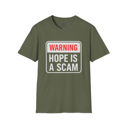 Warning: Hope Is a Scam Ceramic T-Shirt