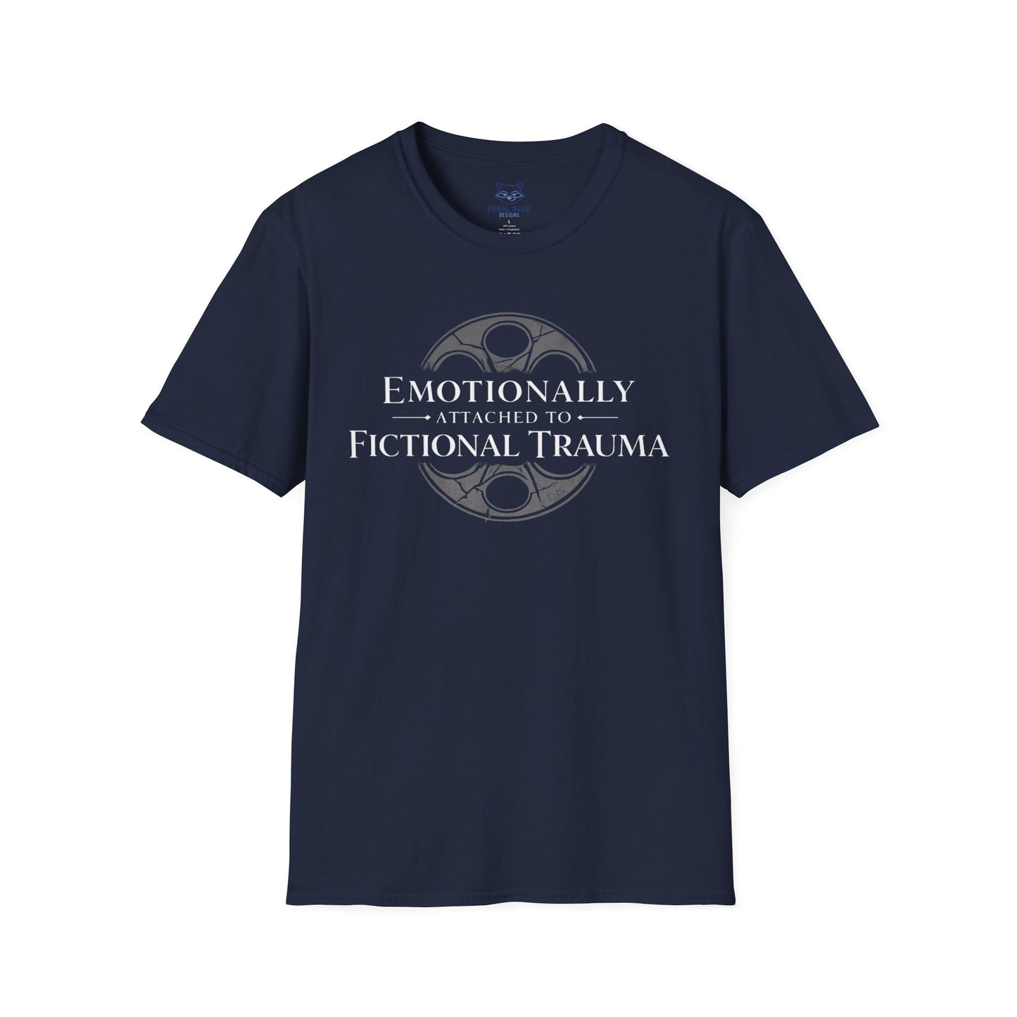 Emotionally Attached T-Shirt