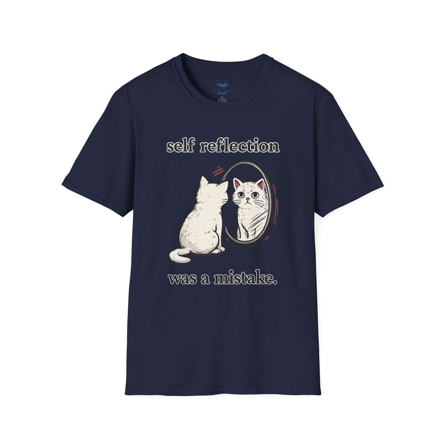 Self Reflection Was a Mistake T-Shirt