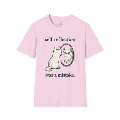 Self Reflection Was a Mistake T-Shirt
