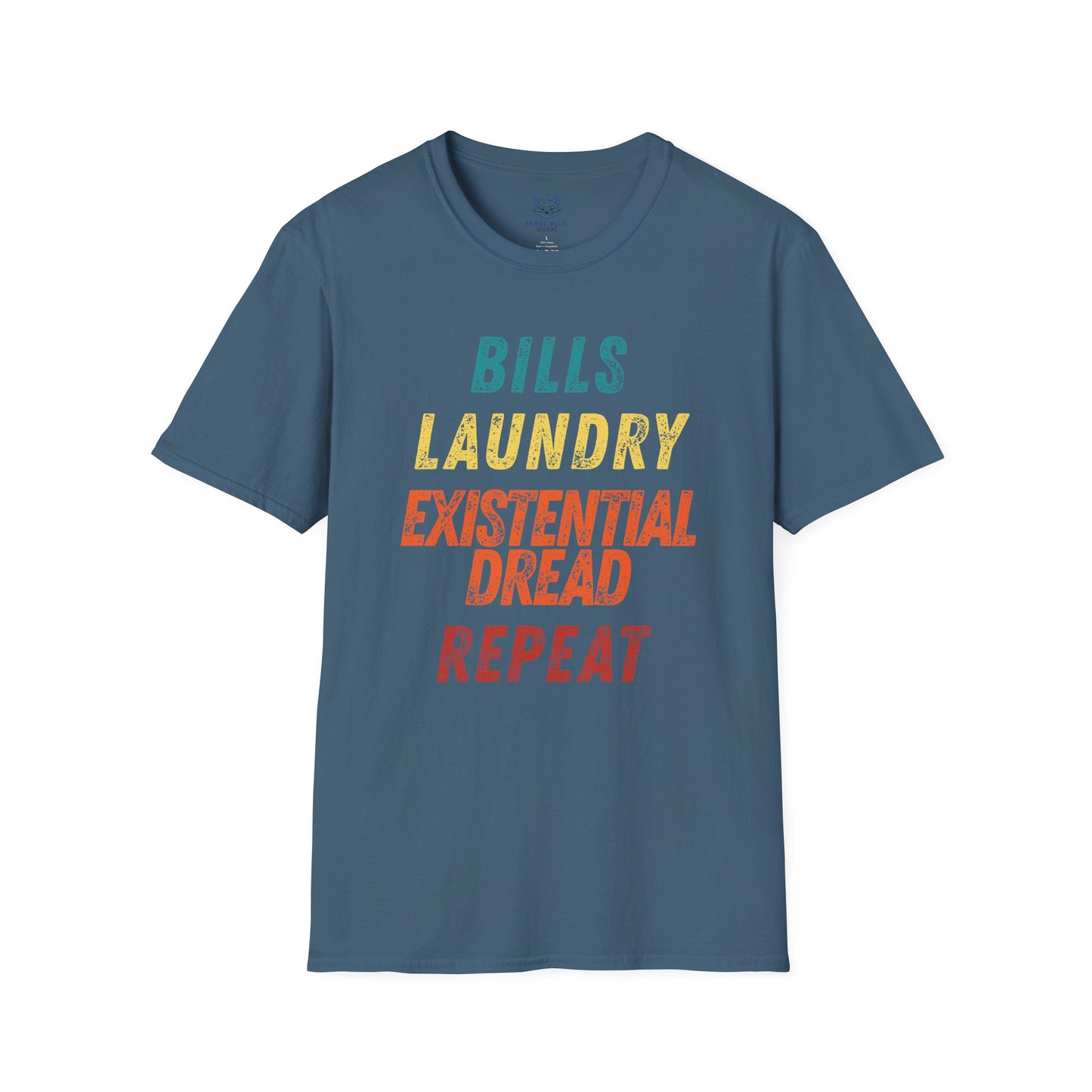 Bills Laundry Existential Dread Repeat T-shirt