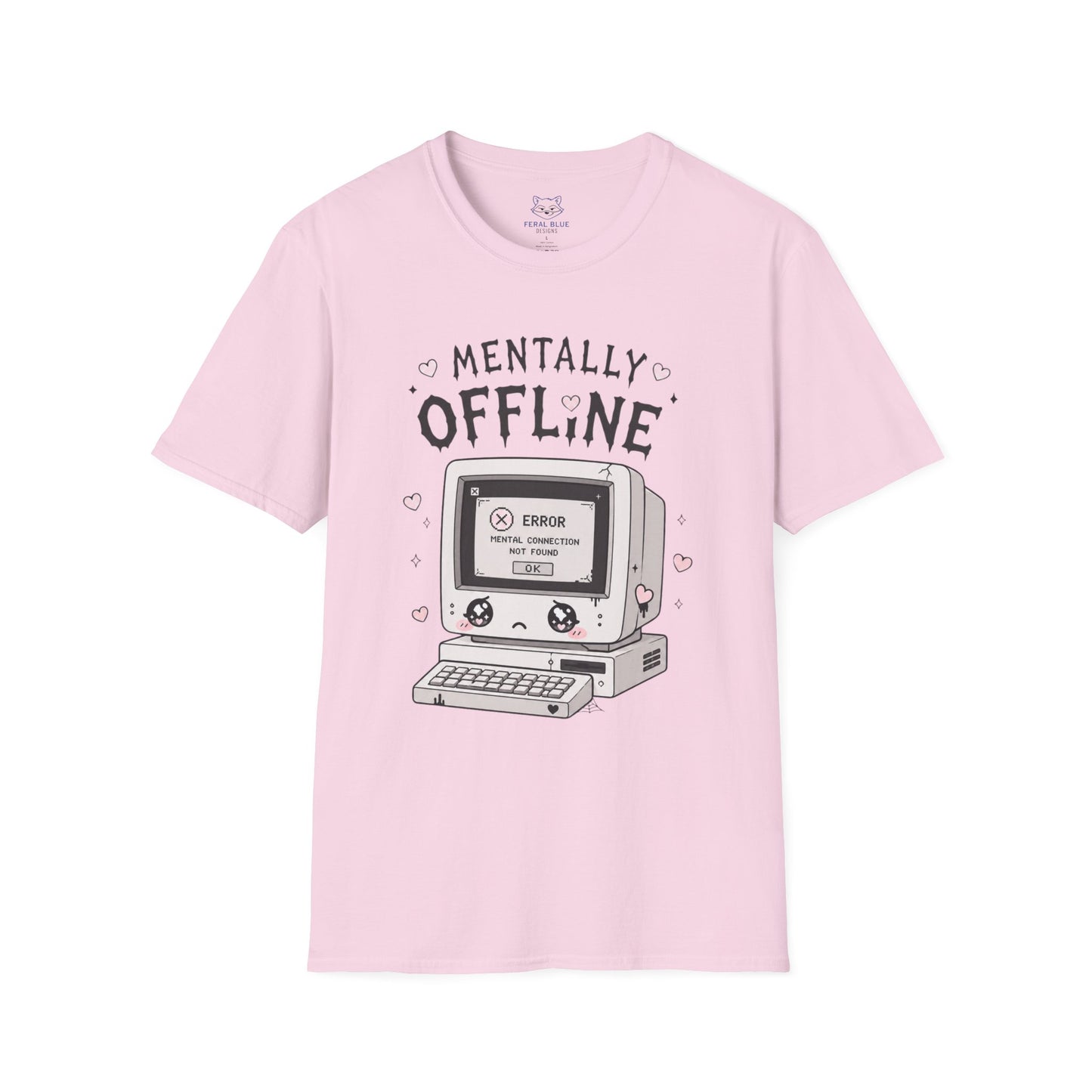Mentally Offline T-Shirt
