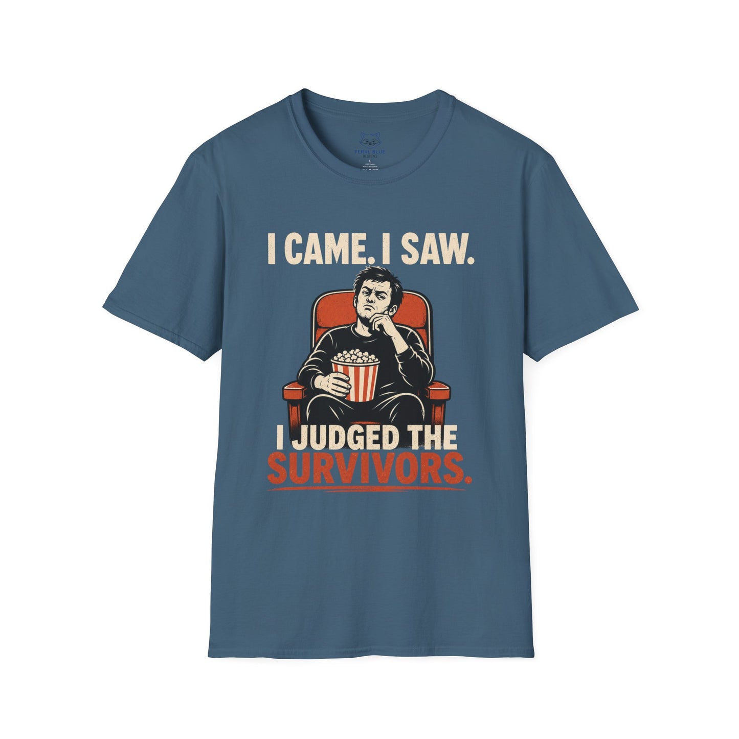 I Came. I Saw. I Judged T-Shirt