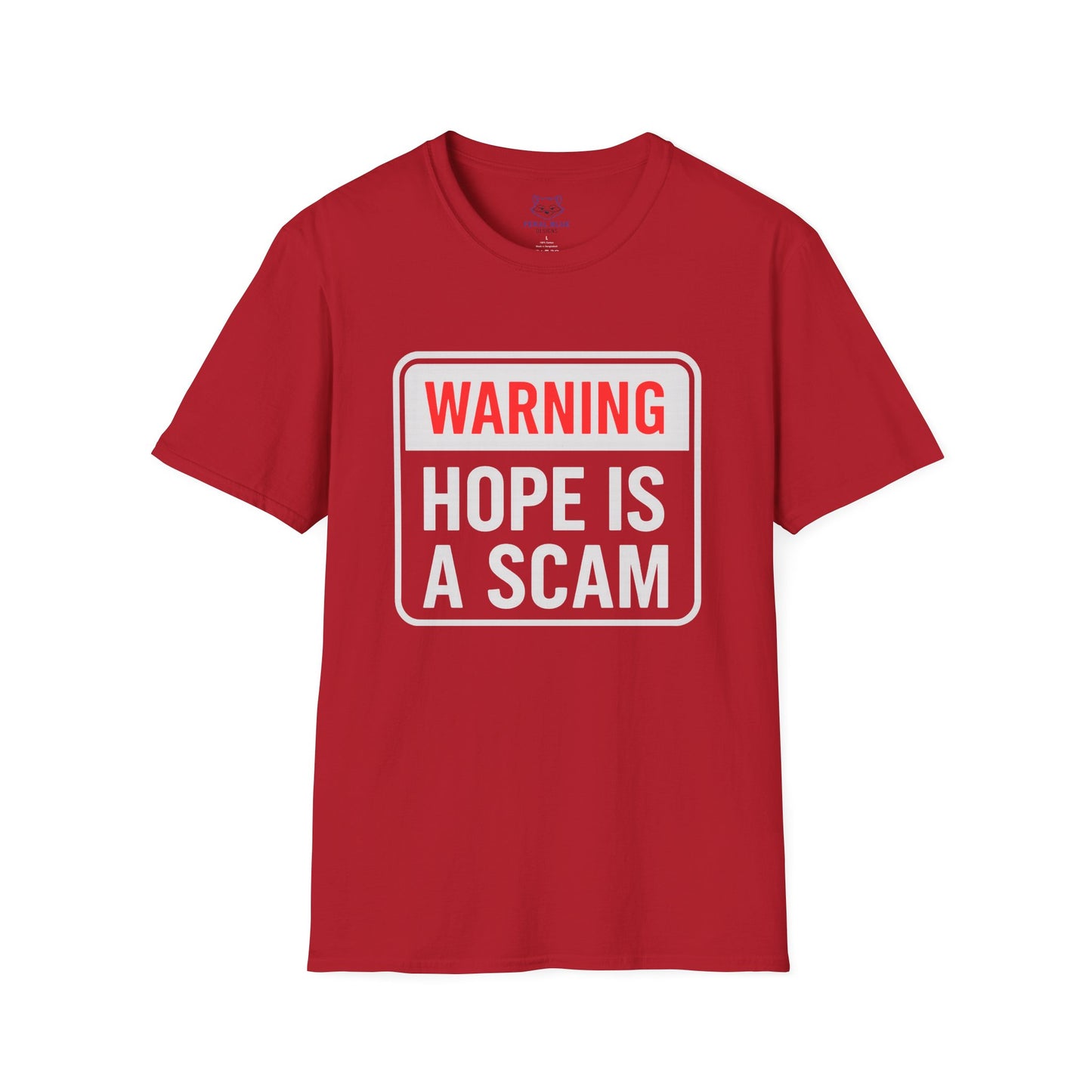 Warning: Hope Is a Scam Ceramic T-Shirt