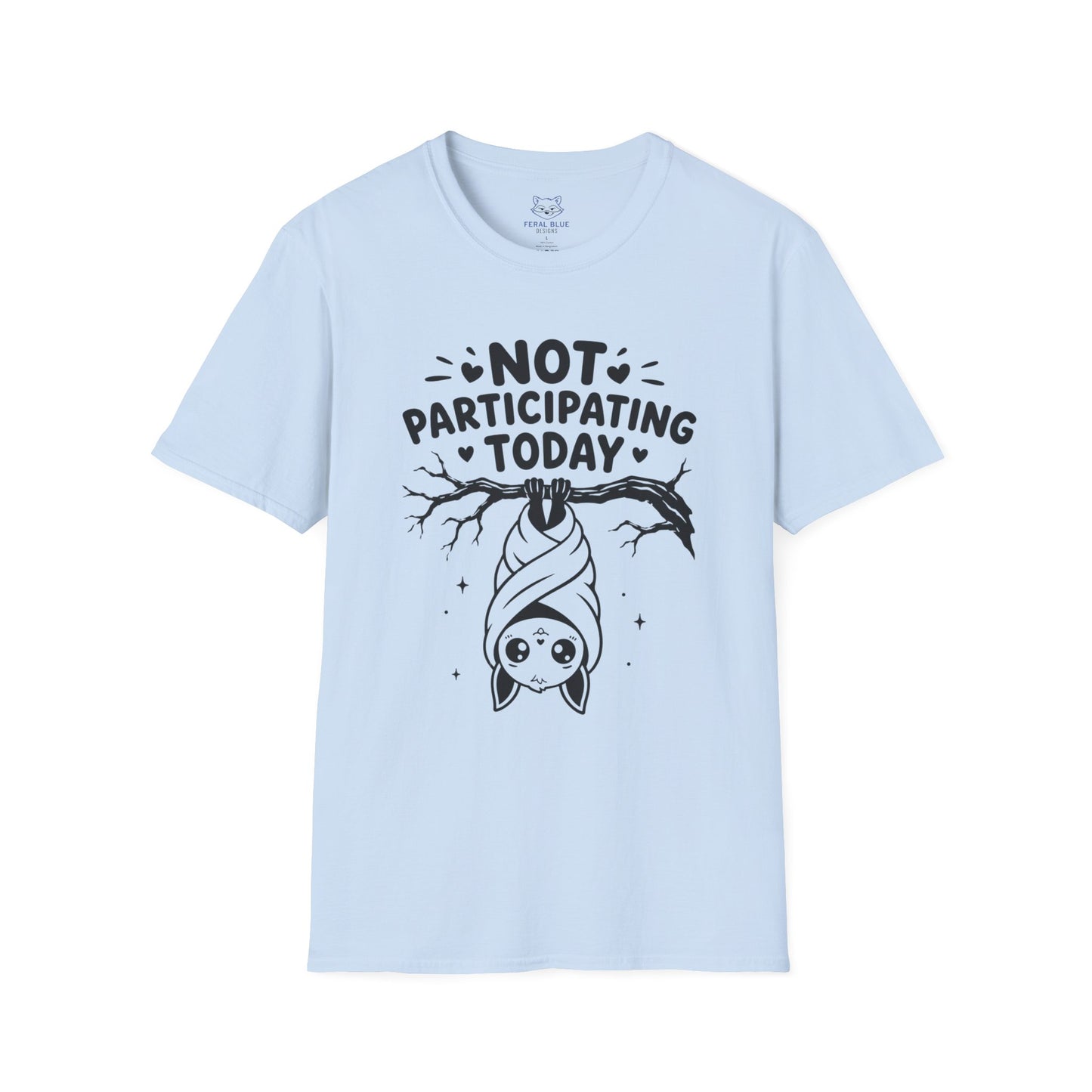 Not Participating Today T-Shirt