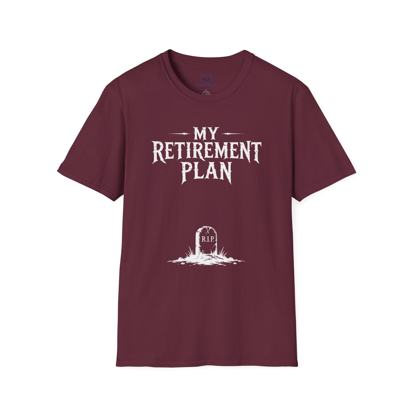 My Retirement Plan T-Shirt