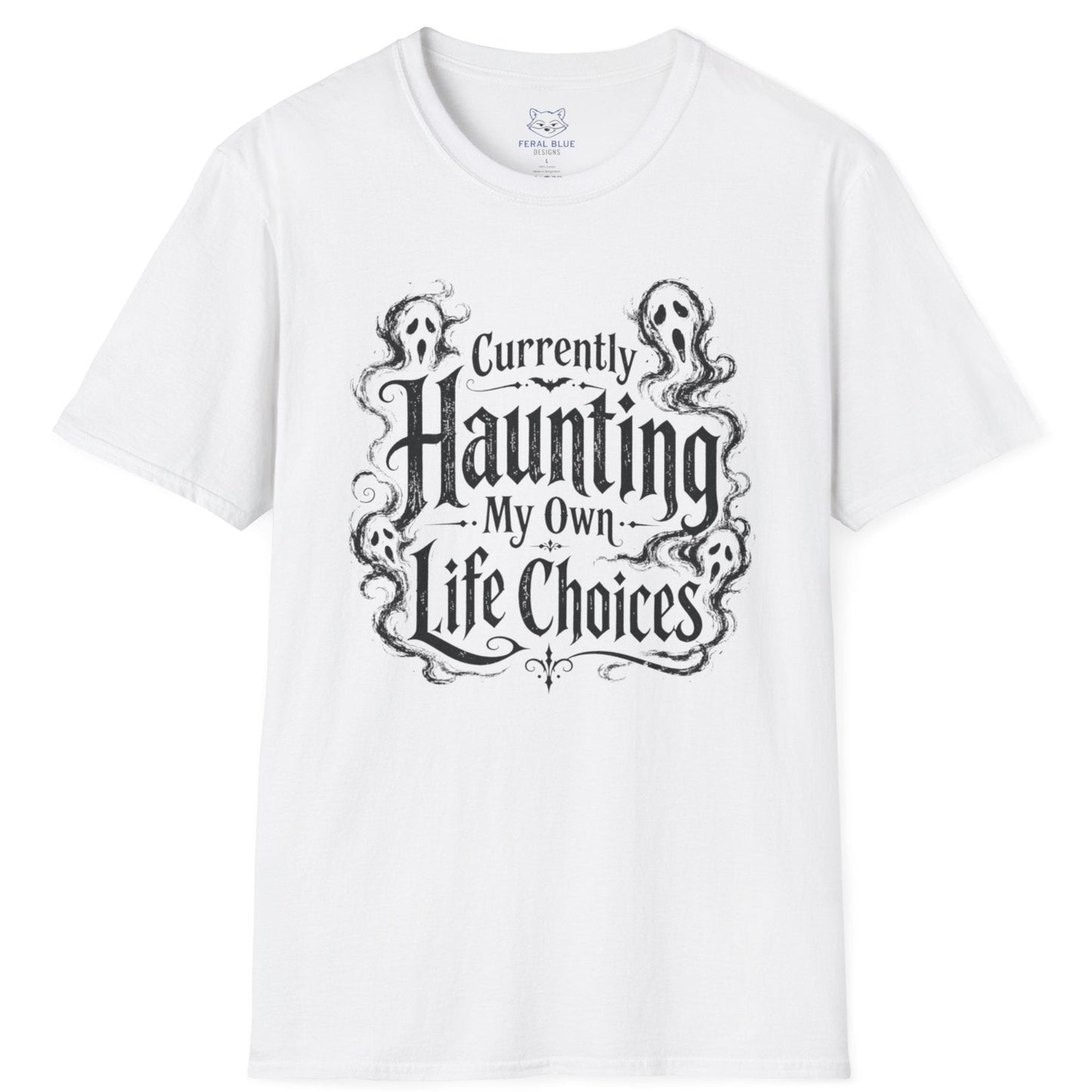 Currently Haunting T-Shirt